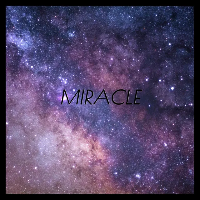 Miracle