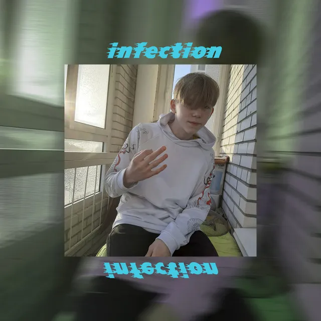 Infection