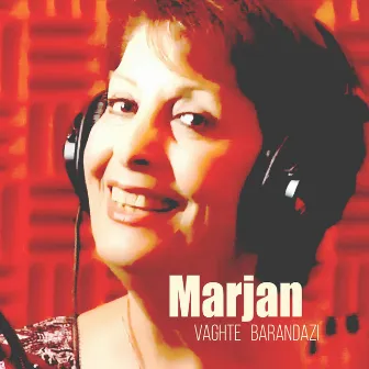 Vaghte Barandazi by Marjan