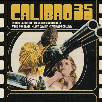 Calibro 35 (Deluxe Edition) by Calibro 35