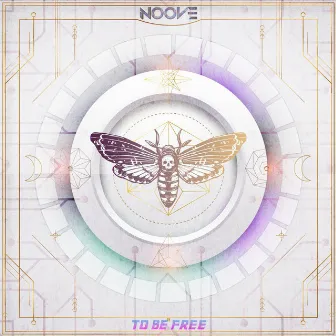 To Be Free by NOOVE