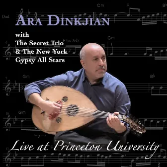 Live at Princeton University by Ara Dinkjian