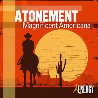 ATONEMENT - Magnificent Americana by Robert James Aitken