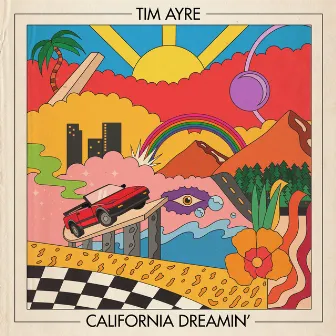 California Dreamin' by Tim Ayre