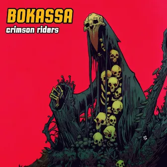 Crimson Riders by Bokassa