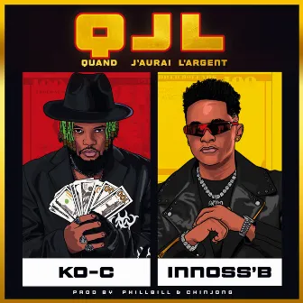 Quand J'aurai l'argent (Plenty Money) [feat. Innoss'B] by Ko-C