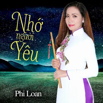 Nhớ Người Yêu by Phi Loan