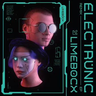 Electrùnic (Remix) by Limebócx