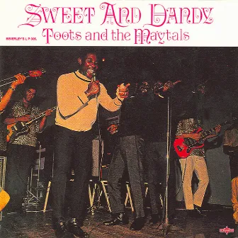 Sweet and Dandy by Toots & The Maytals