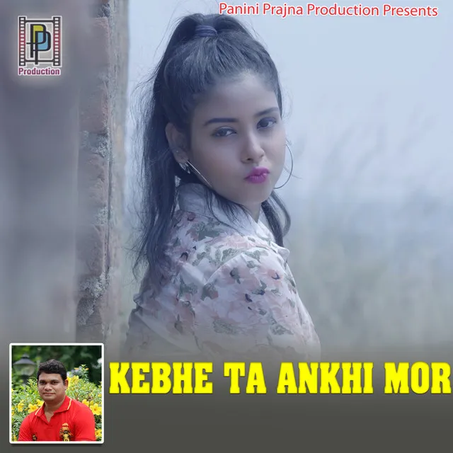 Kebhe Ta Ankhi Mor