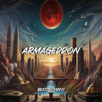 Armageddon by BeatzByCarny