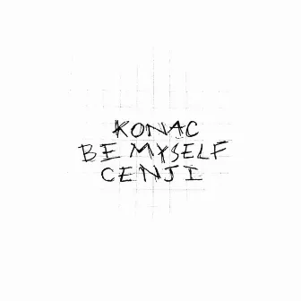 Be Myself by Cenji