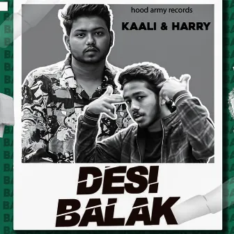 Desi Balak by Kaali