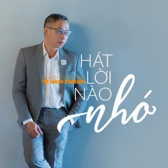 Hát Lời Nào Nhớ by 