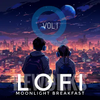 LOFI EDITS, VOL. I by Moonlight Breakfast