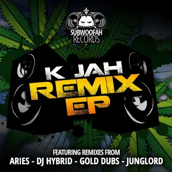 Remix EP by K Jah