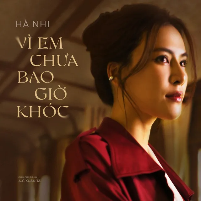 Vì Em Chưa Bao Giờ Khóc