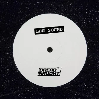 London Sound by Dreadnaught