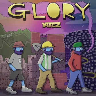 Glory by Yatez