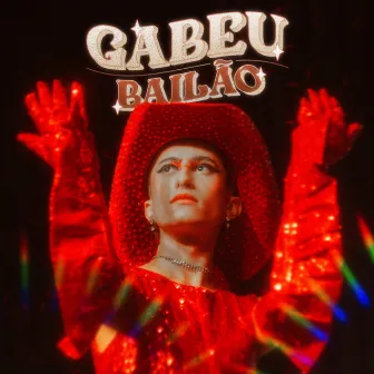 Bailão (Ao Vivo) by Gabeu