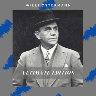 Ultimate Edition by Willi Ostermann