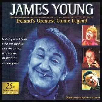 Ireland's Greatest Comic Legend, Vol. 1 by James Young