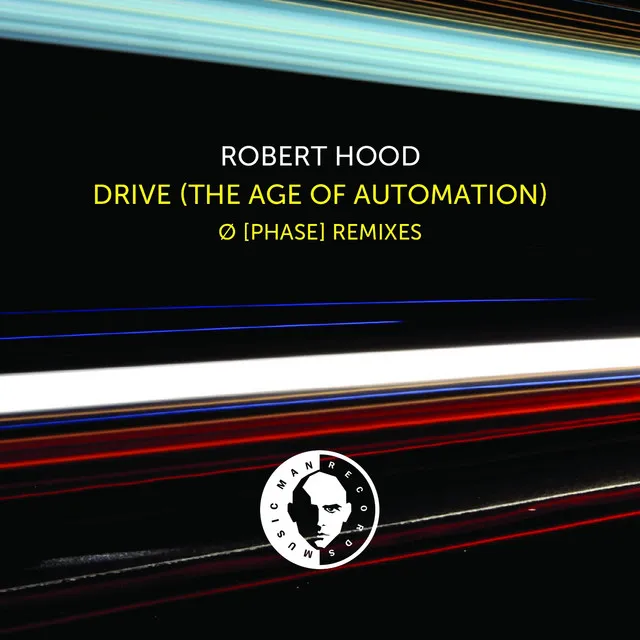 Drive (The Age Of Automation)