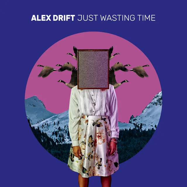 Just Wasting Time - Radio Edit