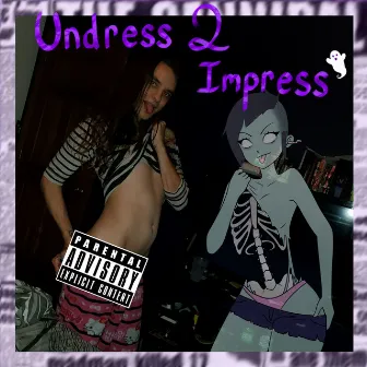 undress2impress by vampires4hire