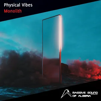 Monolith by Physical Vibes