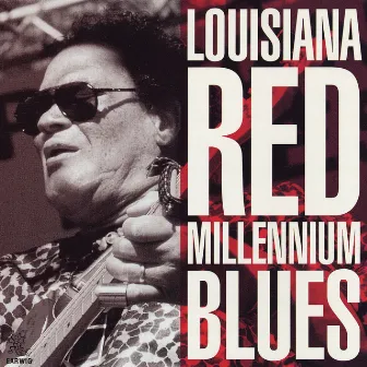 Millennium Blues by Louisiana Red