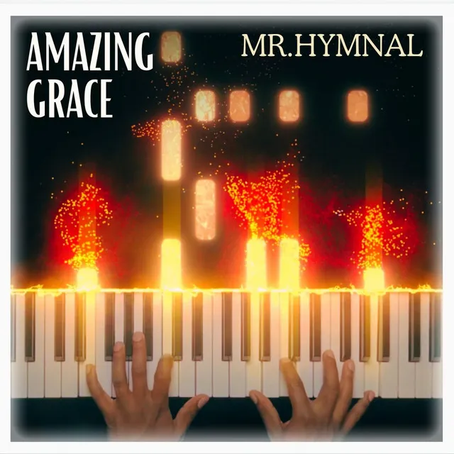 AMAZING GRACE