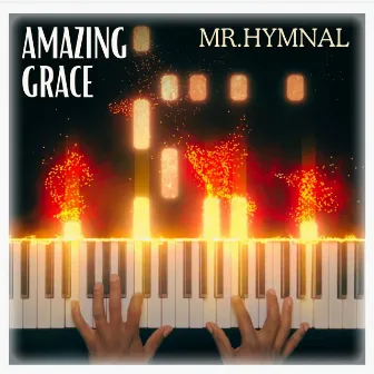 AMAZING GRACE by Nathaniel W James