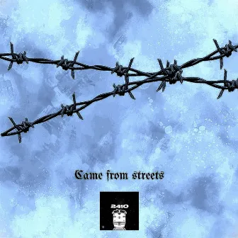 Came from streets by LODA