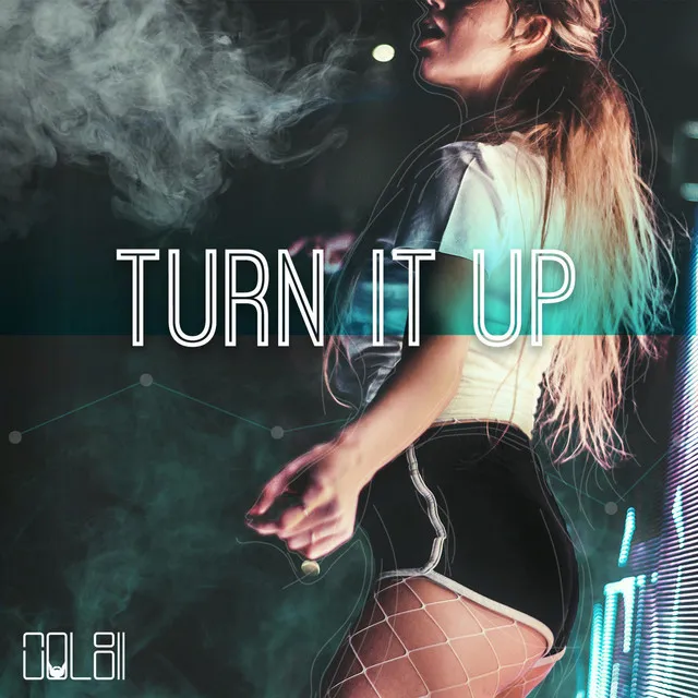 Turn It Up