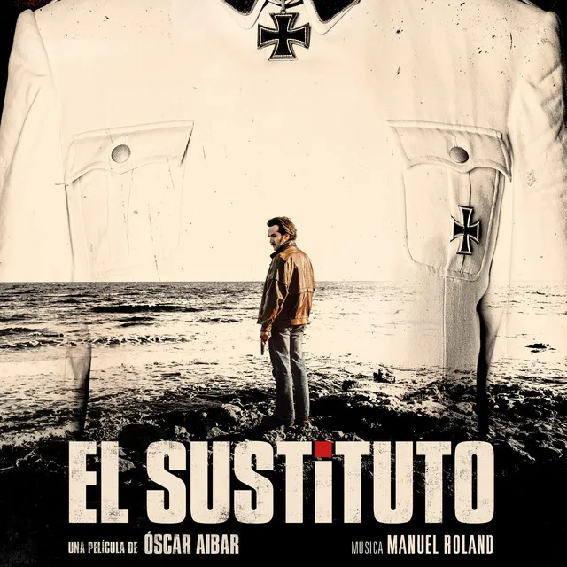 El Sustituto (Original Motion Picture Soundtrack)