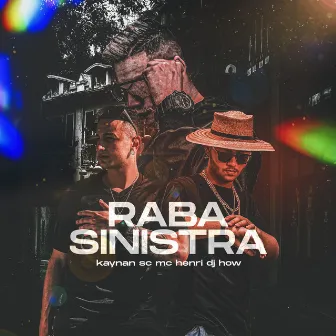 Raba Sinistra by DJ Kaynan SC