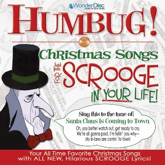 Humbug: Christmas Songs for the Scrooge in Your Life by The Christmas Pranksters