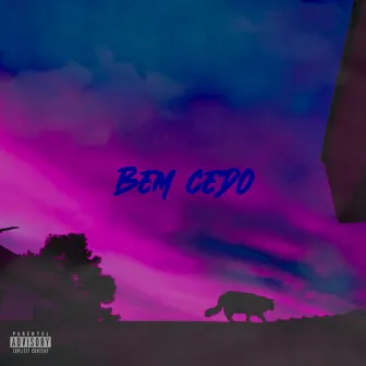 Bem Cedo (Speed) by Young Cian