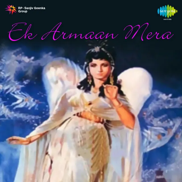 Ek Armaan Mera (Original Motion Picture Soundtrack)