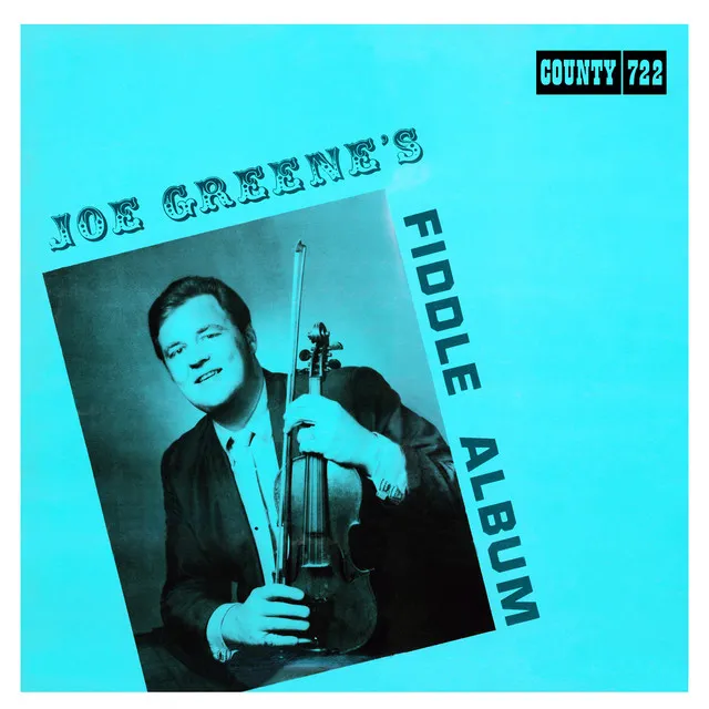 Joe Greene's Fiddle Album