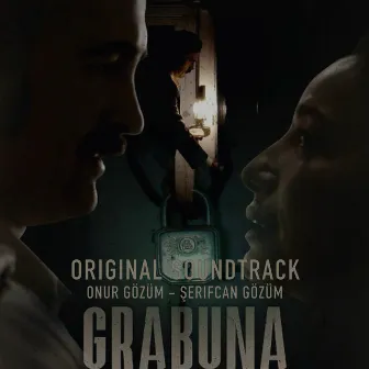 Grabuna (Original Film Soundtrack) by Onur Gözüm