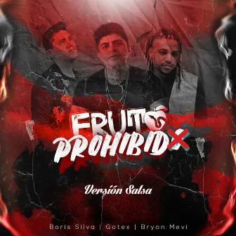 Fruta Prohibida (Versión Salsa) by Boris Silva