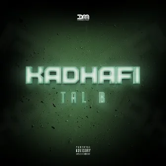 Kadhafi by Tal B