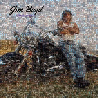 Greatest Hits by Jim Boyd