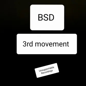 3rd movement by BSD