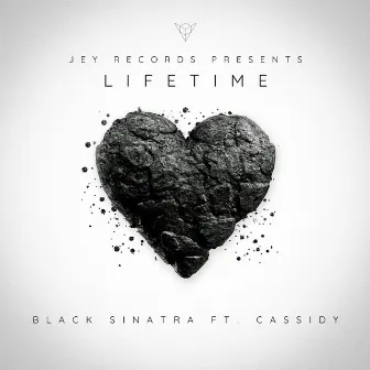 Lifetime by Black Sinatra