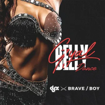 Belly Dance Gyal by DJ-X