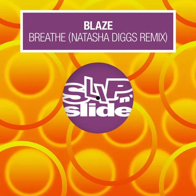 Breathe - Natasha Diggs Remix