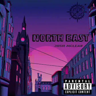 North East by Josh McLean